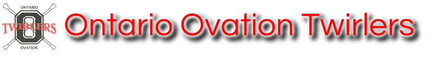 Ontario Ovation Twirlers